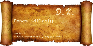Dencs Károly névjegykártya